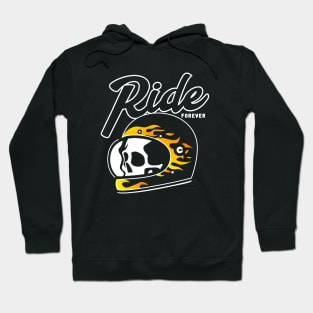 Ride Forever Hoodie